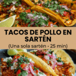 TACOS DE POLLO EN SARTEN